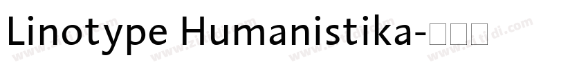 Linotype Humanistika字体转换